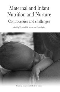 Maternal and Infant Nutrition and Nurture Maternal and Infant Nutrition and Nurture